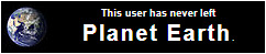 a black userbox that reads 'this user has never left planet earth.'.